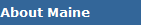 About Maine