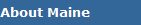 About Maine