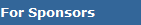 For Sponsors